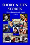 Short & Fun Stories: Vol.1