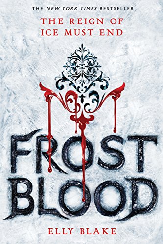Book Cover Frostblood (The Frostblood Saga Book 1)