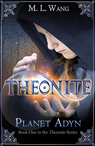 Book Cover Theonite: Planet Adyn (Book 1 in the Theonite Series)