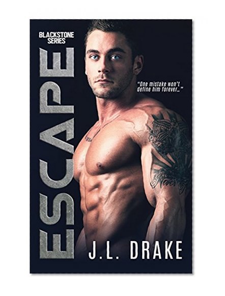 Escape (Blackstone Series Book 2)
