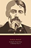 In Search of Lost Time [volumes 1 to 7] (Centaur Classics) [The 100 greatest novels of all time - #13]