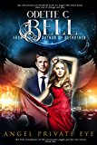 Angel: Private Eye Book One