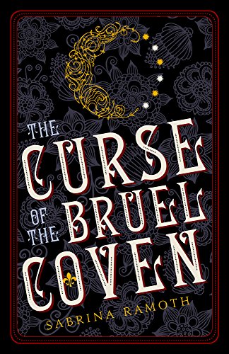 The Curse of the Bruel Coven (The Bruel Witch Series Book 1)