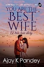 Book Cover You are the Best Wife: A True Love Story
