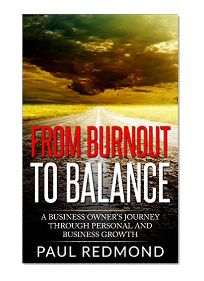 From Burnout to Balance: A Small Business Owner's Journey Through Personal and Business Growth