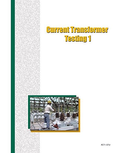 Current Transformer Testing 1 - Study Guide