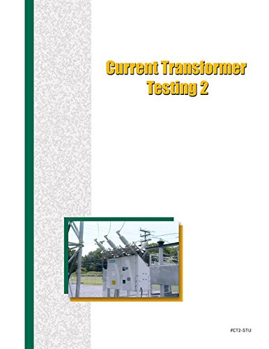 Current Transformer Testing 2 - Study Guide