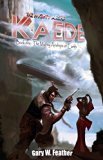 The Mighty Airship Kaede. (The Mighty Airships of Earth. Book 1)