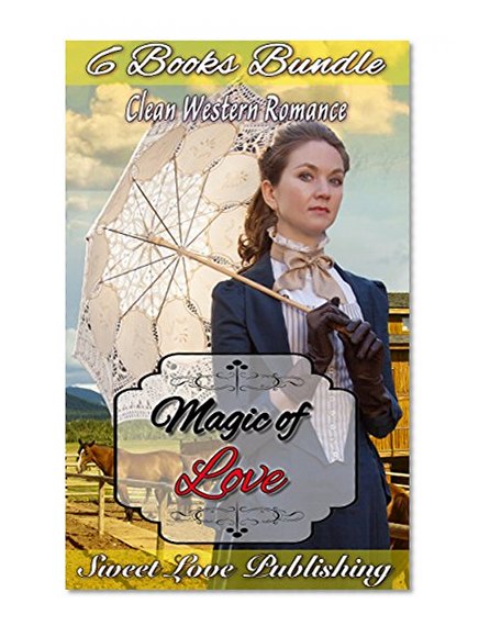 Romance: Clean Historical Western Romance Collection Boxed Set (Historical Sweet Love First Time Love Inspired Romance) (New Adult Billionaire Victorian Regency Collection)