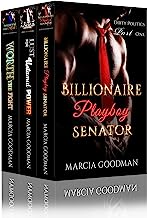 Dirty Politics Romance Box Set:: A Billionaire Senator Romance Complete Series: Books (1-3)