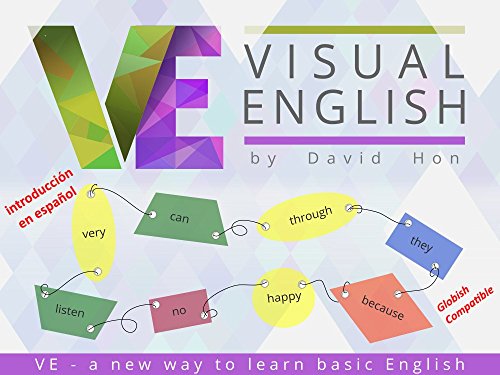 Visual English (Spanish Introduction): a new way to learn basic English
