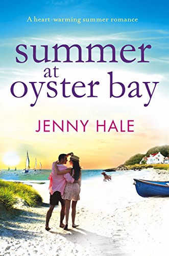 Book Cover Summer at Oyster Bay: A gorgeous feel good summer romance