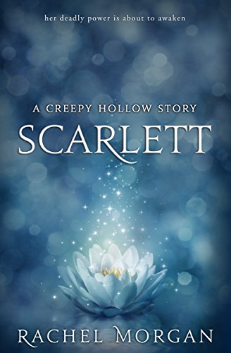 Scarlett (A Creepy Hollow Story)