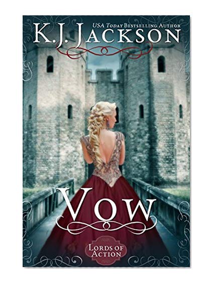 Vow: A Lords of Action Novel