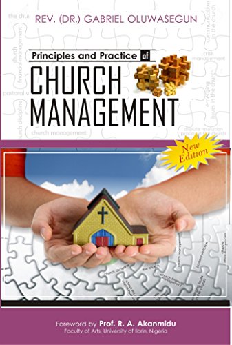 Principles and Practice of Church Management