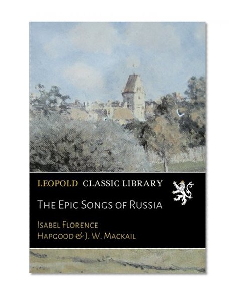 The Epic Songs of Russia