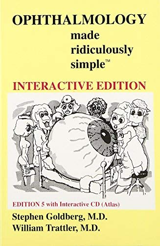 Ophthalmology Made Ridiculously Simple by Stephen Goldberg (2015-04-15)