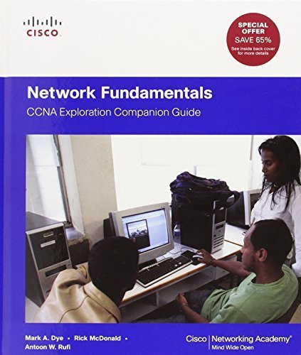 Network Fundamentals: CCNA Exploration Companion Guide (Cisco Networking Academy) by Mark Dye (2012-01-09)