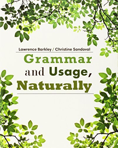 Grammar and Usage, Naturally by Larry Barkley (2014-01-01)