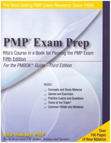 PMP Exam Prep, Fifth Edition: Rita's Course in a Book for Passing the PMP Exam by Rita Mulcahy (2005-08-08)