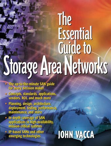 The Essential Guide to Storage Area Networks by John R. Vacca (2001-11-12)