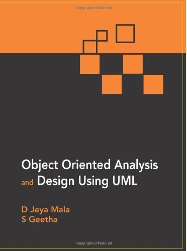 Object Oriented Analysis and Design Using UML by D Jeya Mala (2013-05-16)