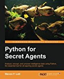 Python for Secret Agents by Steven F. Lott (2014-08-22)