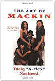 The Art of Mackin' by Tariq Nasheed (2000-09-01)