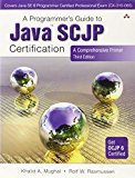 A Programmer's Guide to Java SCJP Certification: A Comprehensive Primer (3rd Edition) by Khalid A Mughal (2008-12-29)