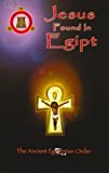 Jesus Found In Egipt by Dr Malachi Z. York (2008-06-01)