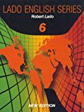 Lado English Series Level 6 by Robert Lado (1990-07-20)