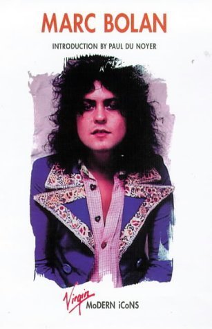 Marc Bolan (Virgin Modern Icons) by Virgin Publishing (1999-04-03)
