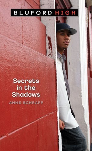 Secrets In The Shadows (Turtleback School & Library Binding Edition) (Bluford High) by Anne Schraff (2007-01-01)