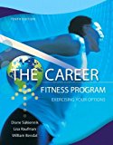 The Career Fitness Program: Exercising Your Options Plus NEW MyStudentSuccessLab Update -- Access Card Package (10th Edition) by Diane Sukiennik Professor Emeritus (2013-08-15)