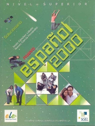 Espanol 2000. Nivel superior solucionario (Nuevo Espanol 2000) (Spanish Edition) by Unknown Author (2006-12-21)
