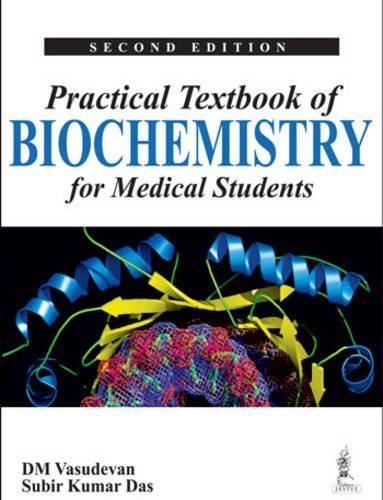 Practical Textbook of Biochemistry for Medical Students by D. M. Vasudevan (2013-07-03)