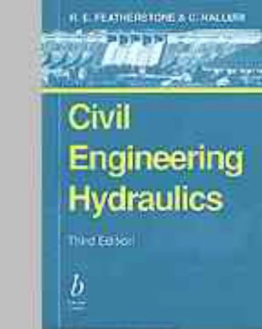 Civil Engineering Hydraulics: Essential Theory With Worked Examples by R. E. Featherstone (1995-03-03)