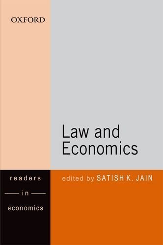 Law and Economics (Themes in Economics) (Oxford in India Readings. Readers in Economics) by Satish Jain (2010-12-01)