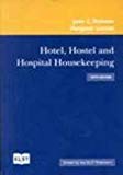 Hotel, Hostel and Hospital Housekeeping by Joan C. Branson (1990-02-01)