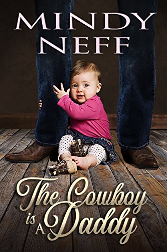 Book Cover The Cowboy is a Daddy (Contemporary Romance)