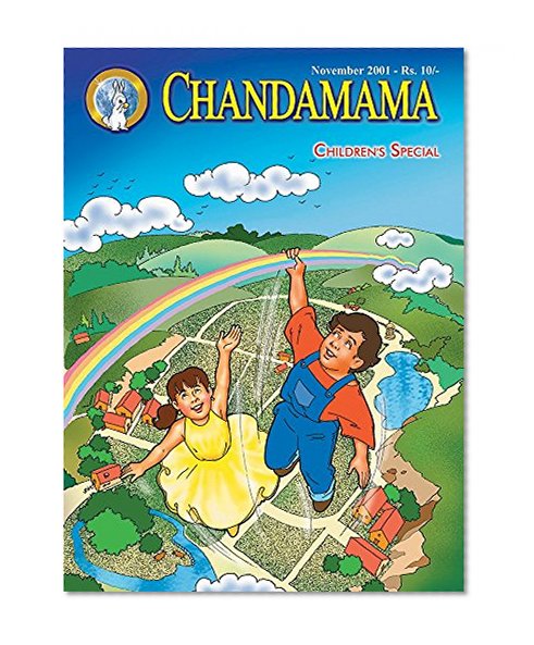 Chandamama - English - November-2001: Magazine For The Young (Chandamama English Book 176)
