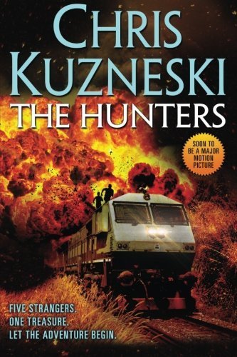 The Hunters by Chris Kuzneski (2014-10-16)
