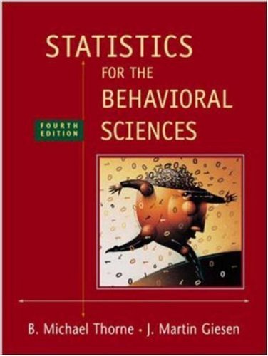 Statistics for the Behavioral Sciences by Michael Thorne (2002-07-09)