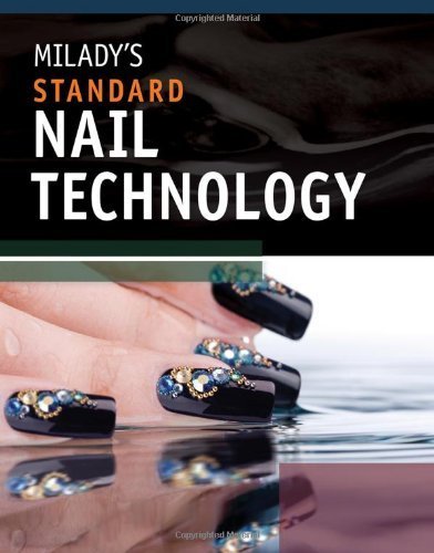 Milady's Standard Nail Technology by Milady (2010-05-28)
