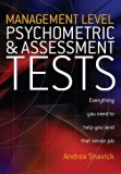 Management Level Psychometric and Assessment Tests by Andrea Shavick (2005-07-29)