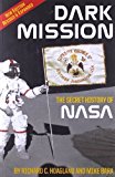 Dark Mission: The Secret History of NASA, Enlarged and Revised Edition by Richard C. Hoagland (2009-09-01)