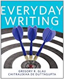 Everyday Writing by Greg R. Glau (2011-12-07)