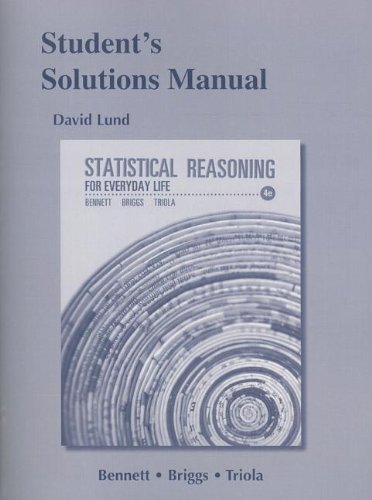 Student's Solutions Manual for Statistical Reasoning for Everyday Life by Dave Lund (2013-02-02)