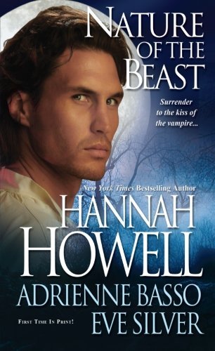 Nature of the Beast by Hannah Howell (2008-09-01)
