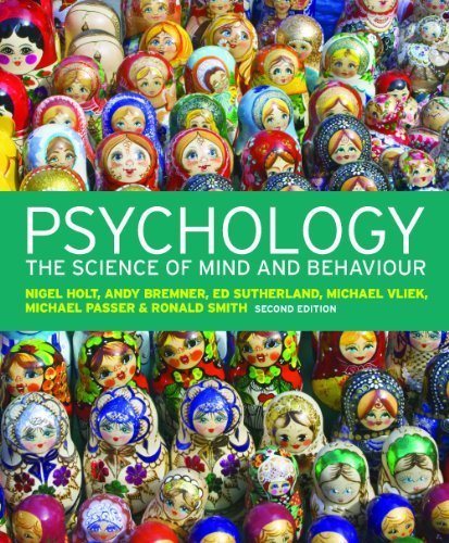 Psychology: The Science of Mind and Behaviour by Nigel Holt (2012-03-01)
